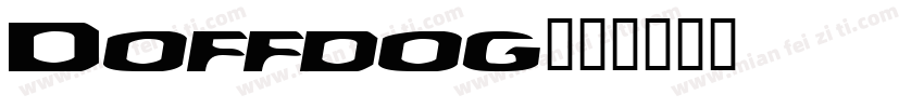Doffdog字体转换