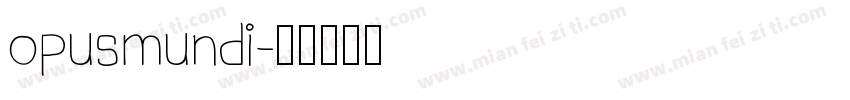 opusmundi字体转换