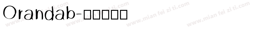 Orandab字体转换