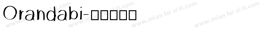 Orandabi字体转换