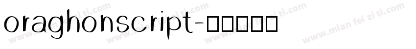 oraghonscript字体转换