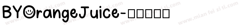 BYOrangeJuice字体转换