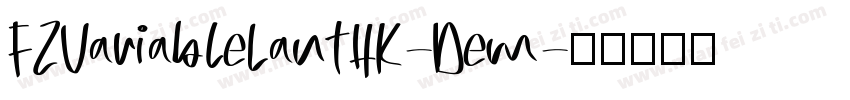 FZVariableLanTHK-Dem字体转换