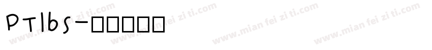 PTlbs字体转换