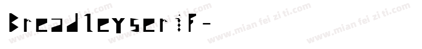 Breadleyserif字体转换
