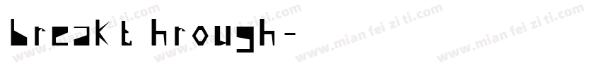 breakthrough字体转换