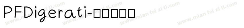 PFDigerati字体转换