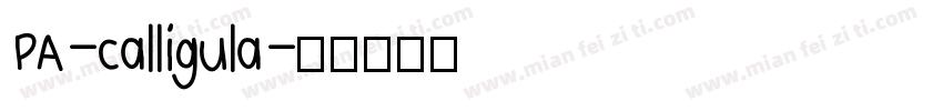 PA-Calligula字体转换