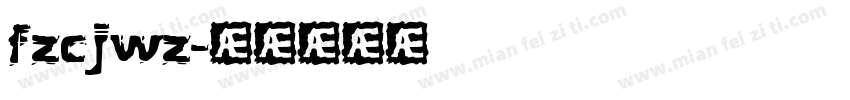 fzcjwz字体转换