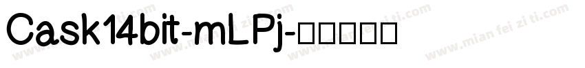 Cask14bit-mLPj字体转换