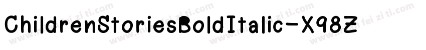 ChildrenStoriesBoldItalic-X98Z字体转换