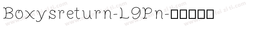 Boxysreturn-L9Pn字体转换