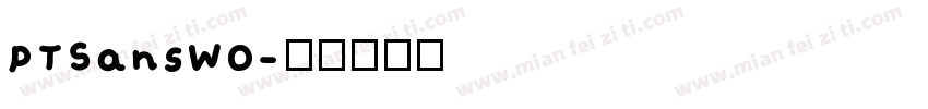 PTSansWO字体转换