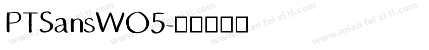 PTSansWO5字体转换