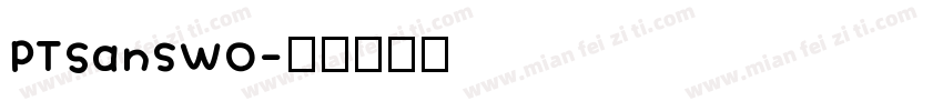 PTSansWO字体转换