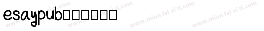 esaypub字体转换