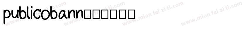 publicobann字体转换