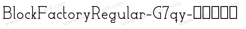 BlockFactoryRegular-G7qy字体转换