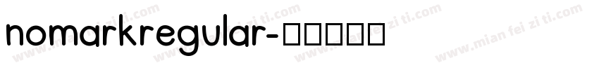 nomarkregular字体转换