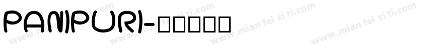 PANIPURI字体转换
