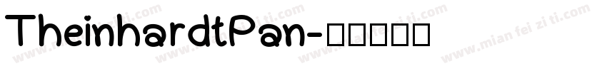 TheinhardtPan字体转换