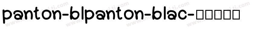 panton-blpanton-blac字体转换