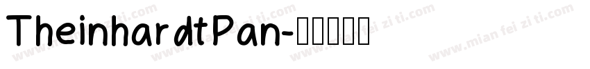 TheinhardtPan字体转换