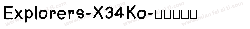 Explorers-X34Ko字体转换