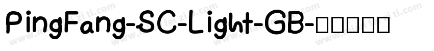 PingFang-SC-Light-GB字体转换