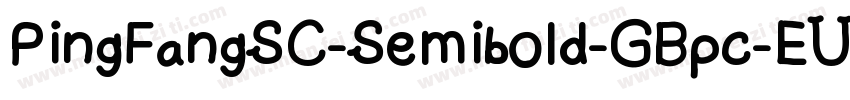 PingFangSC-Semibold-GBpc-EUC-H字体转换