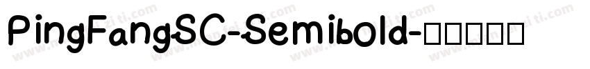 PingFangSC-Semibold字体转换