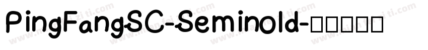 PingFangSC-Seminold字体转换