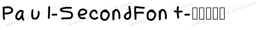 Paul-SecondFont字体转换