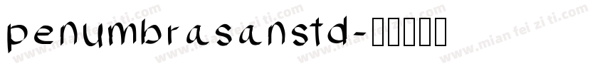 penumbrasanstd字体转换