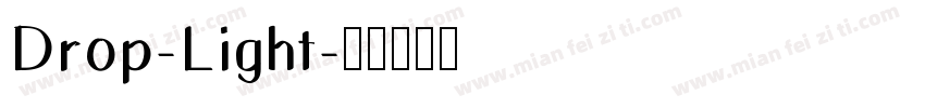 Drop-Light字体转换