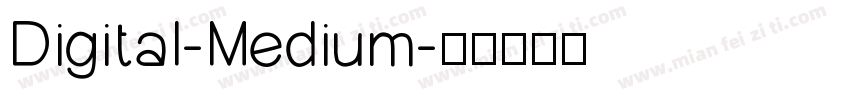 Digital-Medium字体转换
