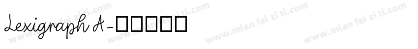 LexigraphA字体转换