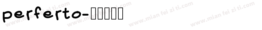 perferto字体转换