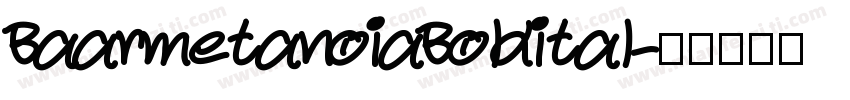 BaarmetanoiaBoldital字体转换