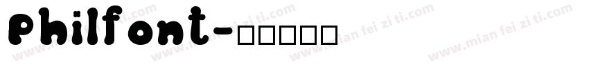 Philfont字体转换