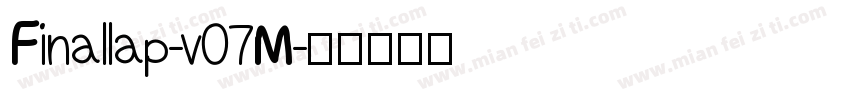 Finallap-v07M字体转换