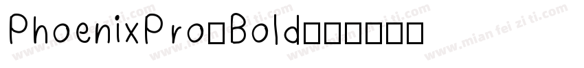 PhoenixPro-Bold字体转换