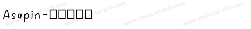 Asupin字体转换