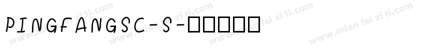 PINGFANGSC-S字体转换