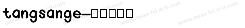 tangsange字体转换