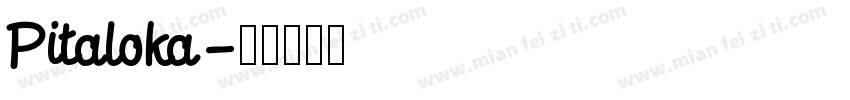 Pitaloka字体转换