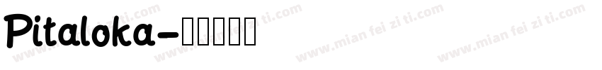 Pitaloka字体转换