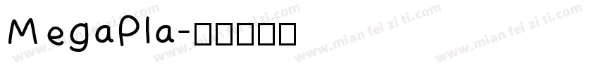 MegaPla字体转换