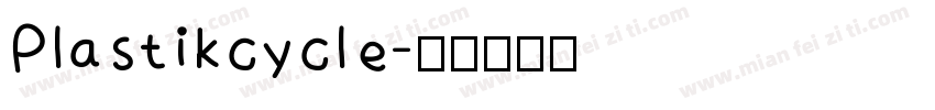 Plastikcycle字体转换