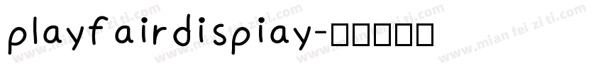 playfairdispiay字体转换